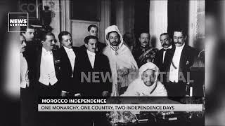 Morroco Independence: One Monarchy. One Country, Two Independence Days