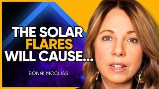 TOP Psychic Predicts MAXIMUM Solar Storms in 2025: STIRRING UP the New Earth? | Bonni McCliss