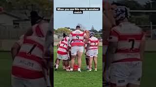When you see this man in amateur rugby match