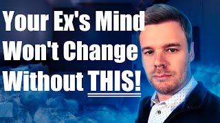 What Makes An Ex Change Their Mind About Me and the Relationship?