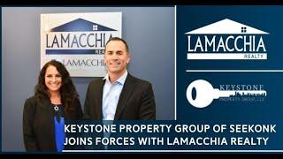 Keystone Property Group in Seekonk, MA joins forces with Lamacchia Realty