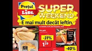 Lidl Oferte Super Weekend 13 si 14 Aprilie 2024