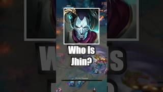 Who Is Jhin ?