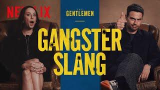 The Cast of The Gentlemen Guess Gangster Slang | Netflix
