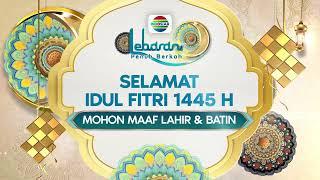 Keluarga Besar Indosiar Mengucapkan Selamat Hari Raya Idul Fitri 1445 H