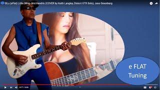 Little Wing - Jimi Hendrix (cover) by Keith Langley, Featuring Jess Greenberg (eFlat, DistoGTR Solo