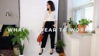 WHAT TO WEAR TO WORK | work outfit ideas + how to look stylish at work