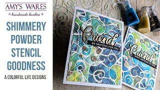 How to use your stencils in unexpected ways! Shimmer powders, embossing, w/ the new release!