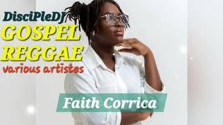 Best of Gospel Reggae DIscipleDJ mix Feb 2025