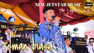 NEW JETSTAR MUSIC_TEMAN BIASA Voc ALIAN MC LEGEND_REC GasingTV_Ngunduh Mantu  Deri & Anis_S Efendy