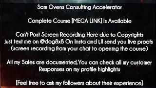 Sam Ovens Consulting Accelerator course download