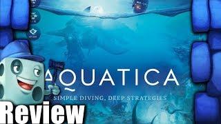 Aquatica Review - with Tom Vasel