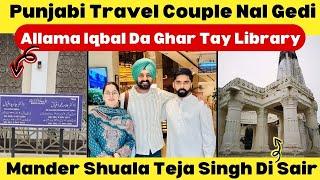 Sialkot Di Sair With Ripan Khushi| Allama Iqbal Da Ghar Tay Library Di Sair | Punjabi Travel Couple