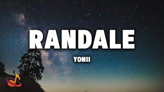 YONII - RANDALE [Lyrics]