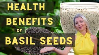 Basil Seeds: Small Size, Mighty Benefits!