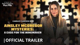 "Ainsley McGregor Mysteries: A Case for the Winemaker" | Official Trailer