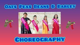 Oats Peas Beans & Barley - Choreography / Std 4 English The Seed of Truth - Unit 1