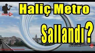 HALİÇ METRO KÖPRÜSÜ