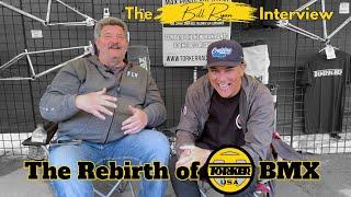 The Rebirth of Torker BMX - The Bill Ryan Interview - #bmx