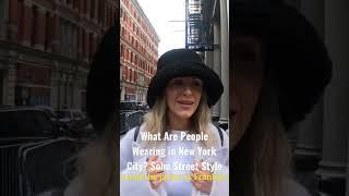 What Are People Wearing in New York City? Soho Street Style #streetstyle