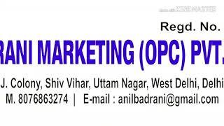 Badrani Marketing OPC Pvt. Ltd.