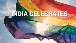 Section 377 Verdict: India Celebrates