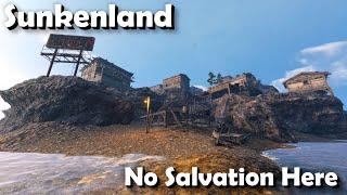 "No Salvation Here" - Sunkenland - Overhaul Update - Episode 25