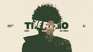 TIVE RAZÃO (KVSH Remix) KVSH, Seu Jorge, DAVM