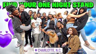 Find Your One Night Stand! | 16 Boys & 16 Girls Charlotte! ️
