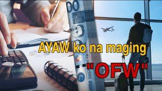 OFW / Inspirational /  Motivation