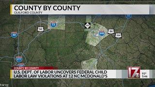 US Dept. of Labor uncovers federal child labor law violations at 12 NC McDonald's