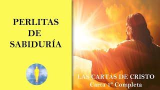 ​ LAS 9 CARTAS DE CRISTO ​ Carta 1º Completa ​ Audilibro en Español