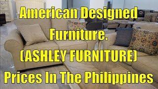 American Designed Furniture, Prices In The Philippines.