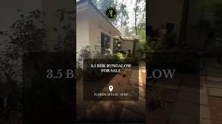 3.5 BHK Bungalow for Sale at Florida Estate, Pune