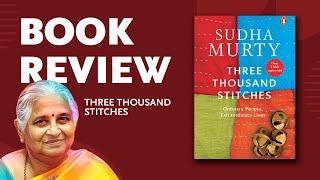 Three Thousand Stitches | Sudha Murty | Book Review