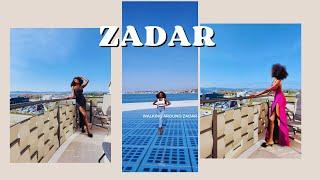 ZADAR-CROATIA . THINGS TO DO IN ZADAR