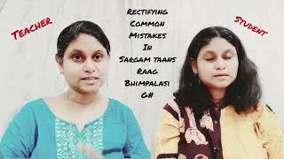 Tutorial common mistakes in Sargam Taan by Moumita Mitra