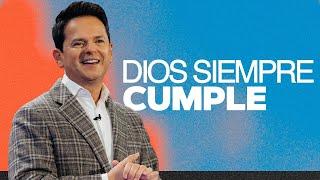 Dios siempre cumple - Danilo Montero | Prédicas Cristianas 2023