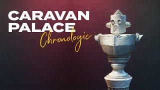 Caravan Palace - Chronologic (Full Album)