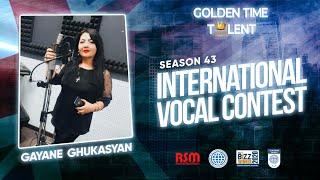 GOLDEN TIME TALENT | 43 Season | Gayane Ghukasyan | Pop vocals