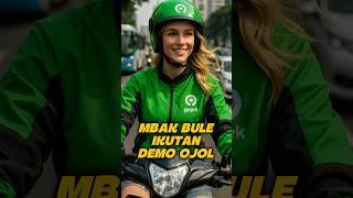 MBAK BULE IKUTAN DEMO OJOL #shorts #ojol #gojek #grab