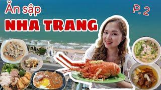 Du lịch Nha Trang #5 Ăn gì ở Nha Trang | Review quán hải sản, quán ăn vùng miền khác và quán ăn vặt