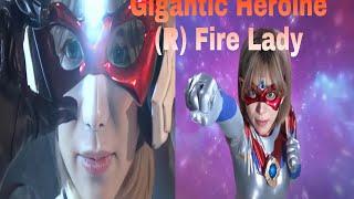 Gigantic Heroine (R) Fire Lady