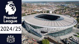 ESTADIOS DE LA PREMIER LEAGUE 2024/25 | INGLATERRA