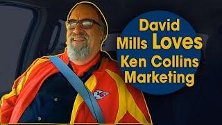 David Mills Loves Ken Collins Marketing