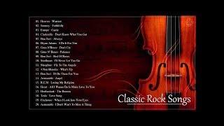 Classic Rock Playlist 70s And 80s - Classic Rock Songs Of All Time -Best Rock Collection