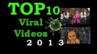 Top10 ► Viral Videos 2013