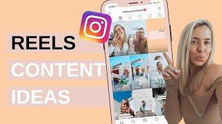 INSTAGRAM REELS CONTENT IDEAS