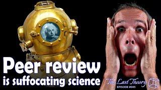 Peer review is suffocating science