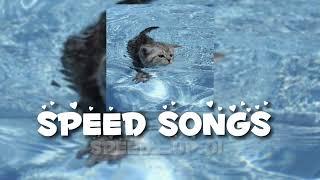 Speed Songs #1